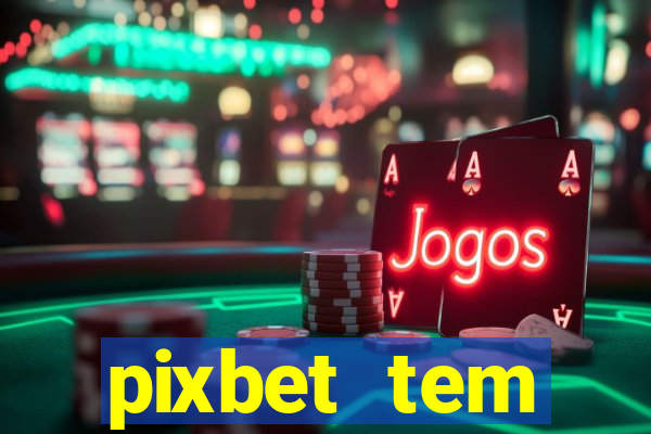 pixbet tem pagamento antecipado